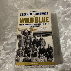 The Wild Blue by Stephen E. Ambrose (2001, Audiobook, Cassette Tapes)